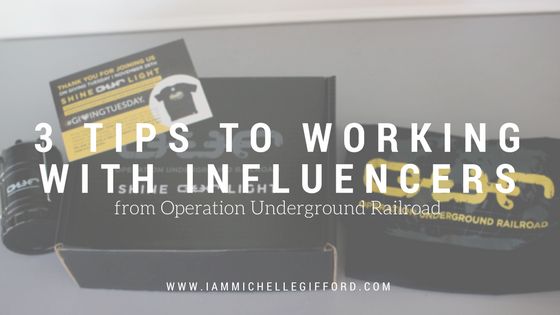 How to work with influencers Business lessons from Operation Underground Railroad with www.Iammichellegifford.com