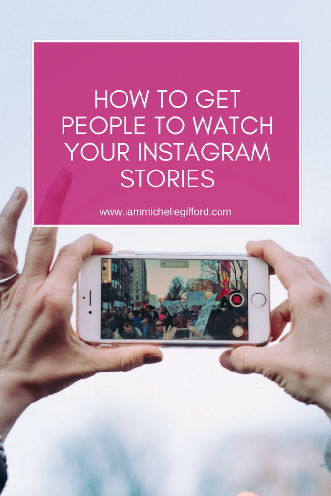 How to use Instagram Lives and Stories to grow your business a step by step to a perfect Instagram live www.iammichellegifford.com How to get people to watch your instagram stories www.iammichellegifford.com instagram for business tips