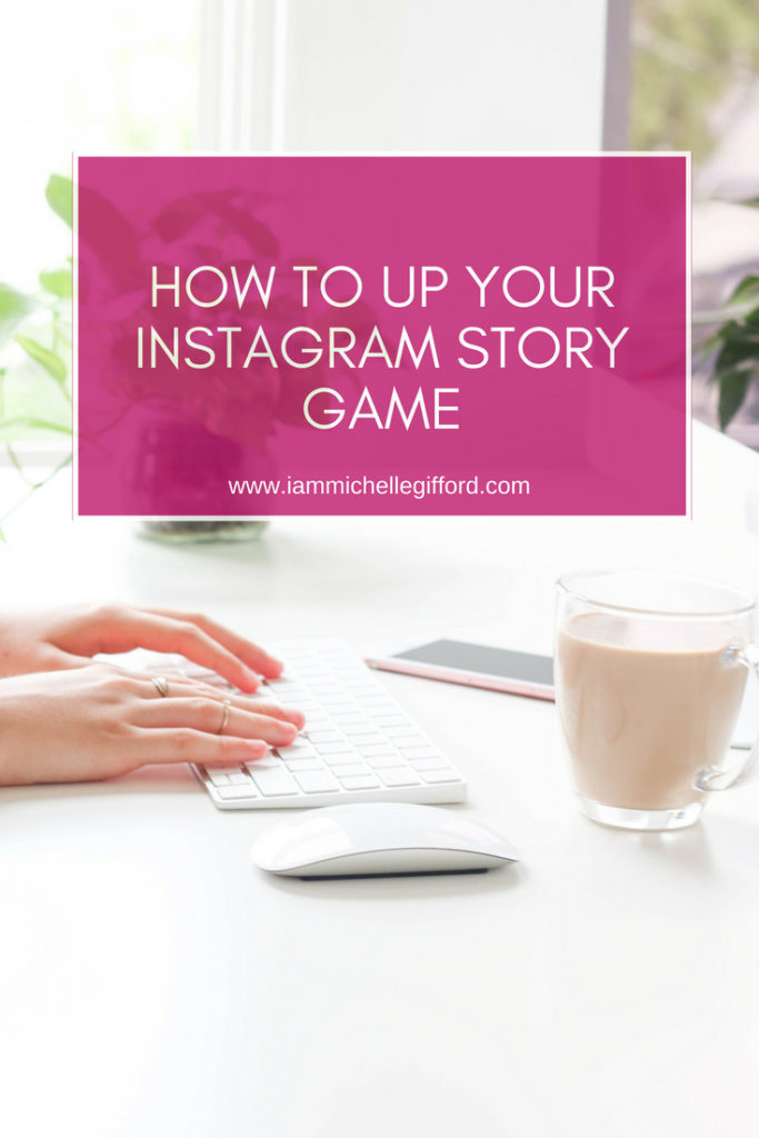 How to use Instagram Lives and Stories to grow your business a step by step to a perfect Instagram live www.iammichellegifford.com How to up your Instagram story game www.iammichellegifford.com instagram for business tips