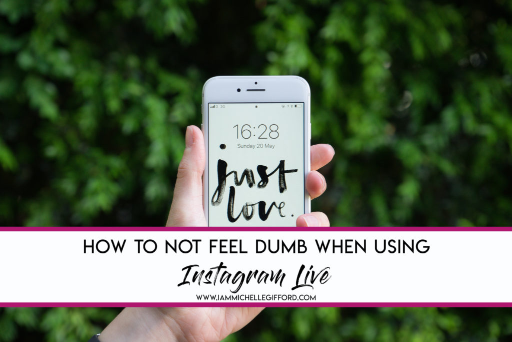 How to do Stories and Lives on Instagram beginners guide to instagram with www.IammIchellegifford.com Feel confident with instagram live