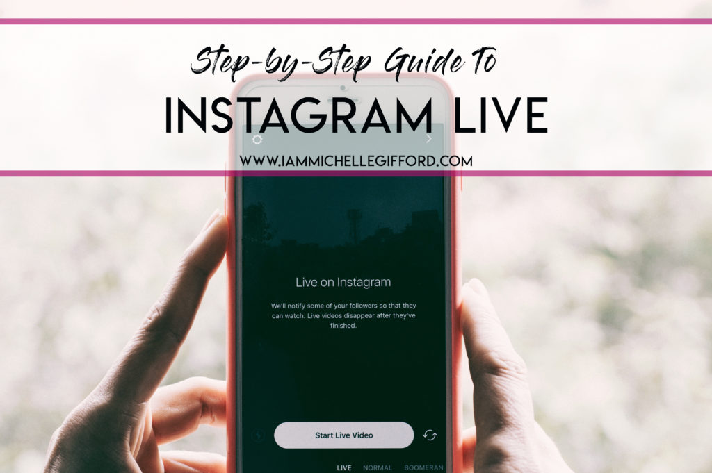 How to do Stories and Lives on Instagram beginners guide to instagram with www.IammIchellegifford.com how to do an instagram live