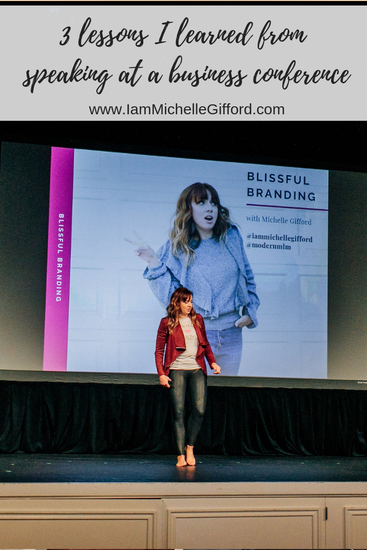 What I learned from sharing a stage with Rachel Hollis and Nicole Walters my business lessons from www.IamMichelleGifford.com