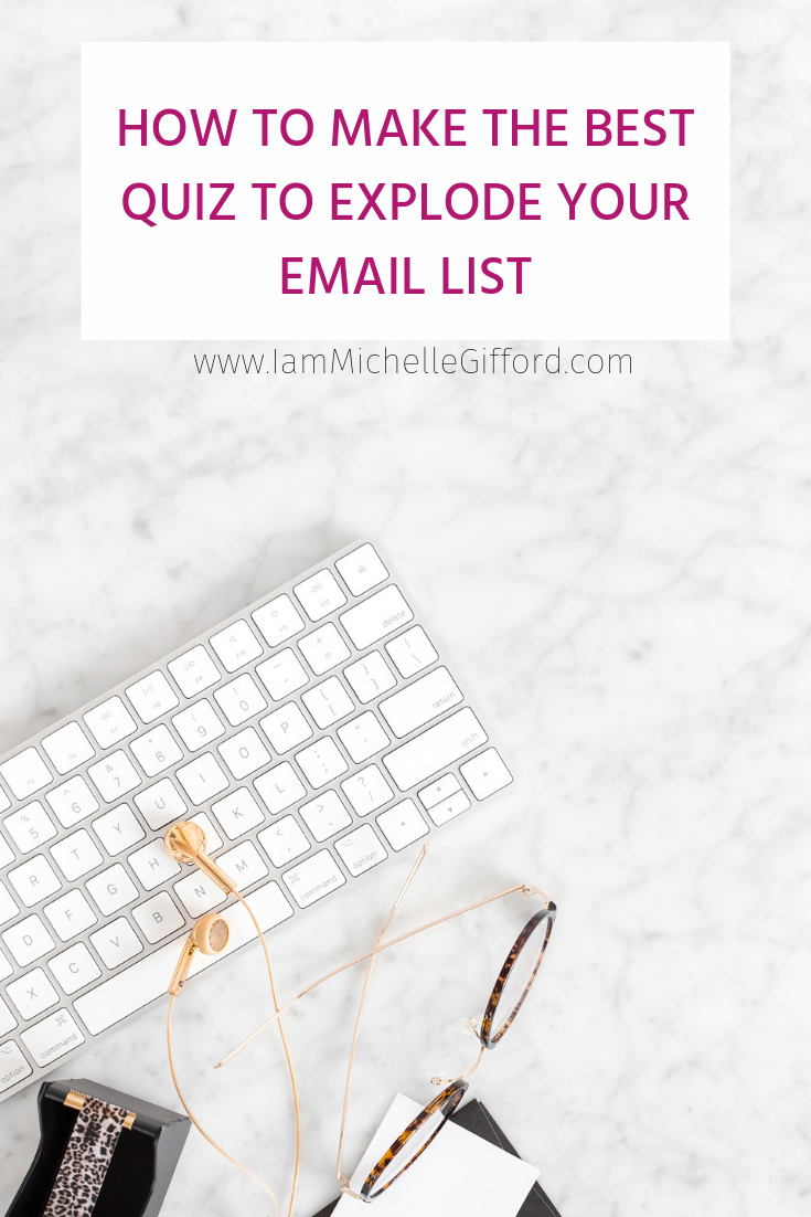 How to use quizzes to boost your email list Michelle Gifford podcast episode 23 from www.IamMichelleGifford.com