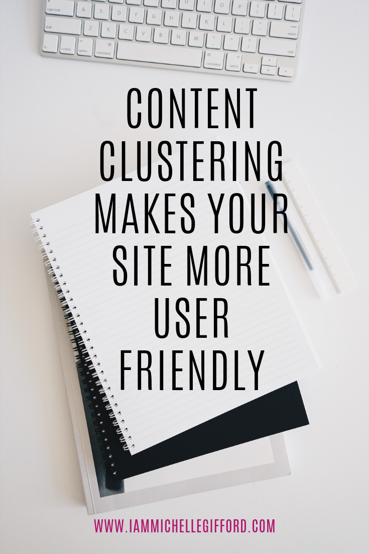 Content clustering is a great way to serve your audience better and achieve better SEO results at the same time! Learn more with IAmMichelleGifford.com