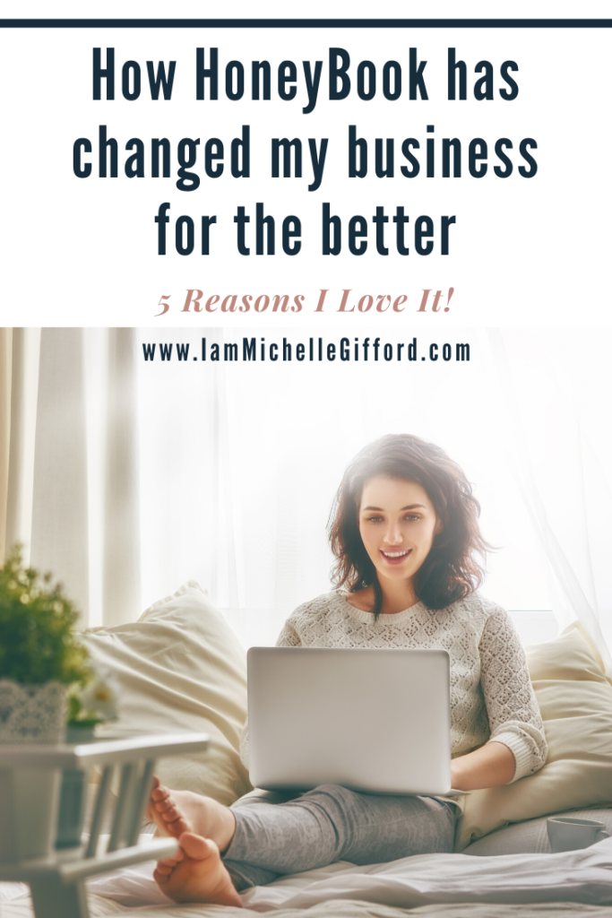 How HoneyBook has changed my business for the better. www.IamMichelleGifford.com