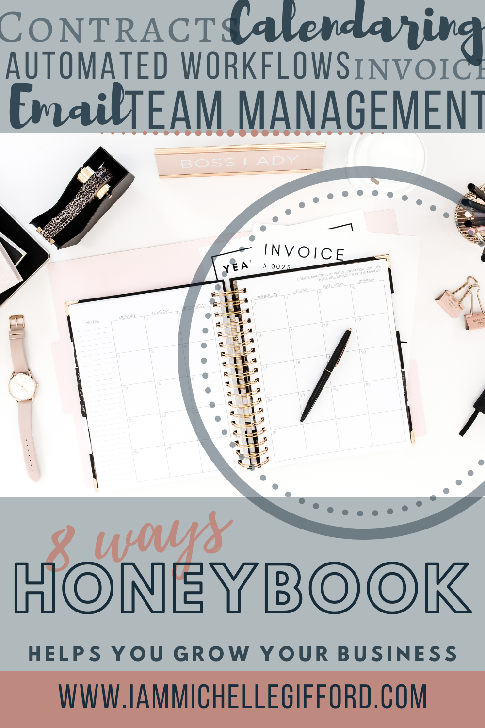 8 Ways HoneyBook Grows Your Business- www.iammichellegifford.com