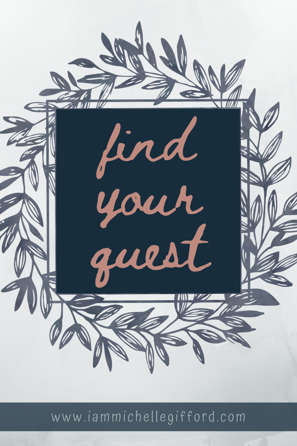 Find your Quest Podcast Recap- Find Your Quest www.iammichellegifford.com
