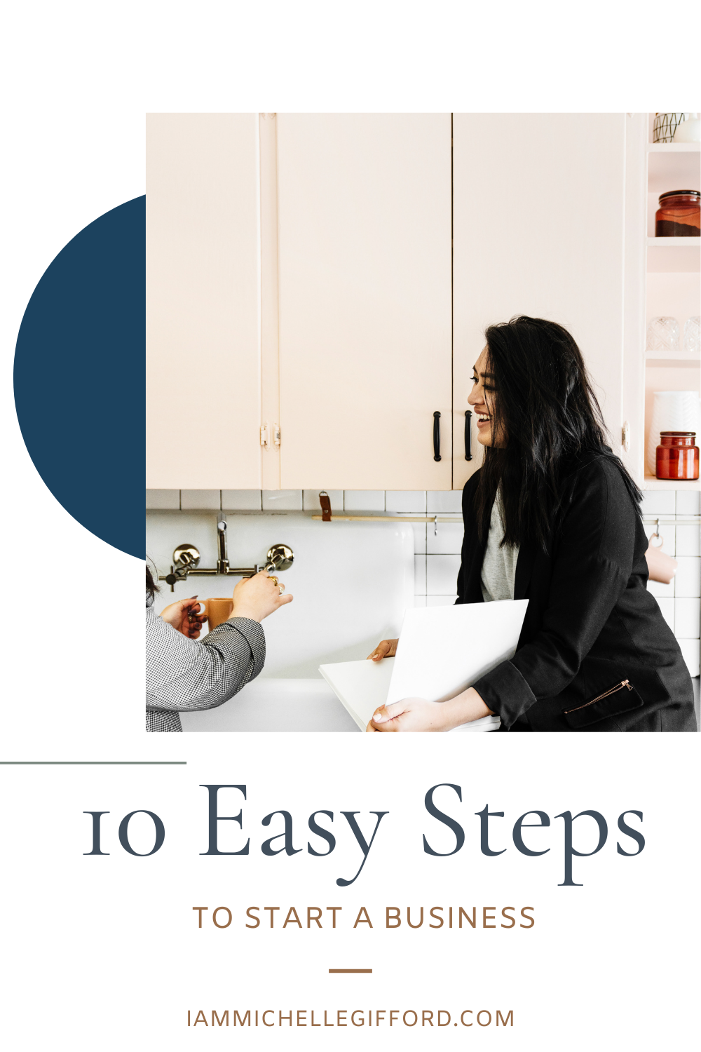 10 Simple Steps to Starting a Business • Michelle Gifford Creative