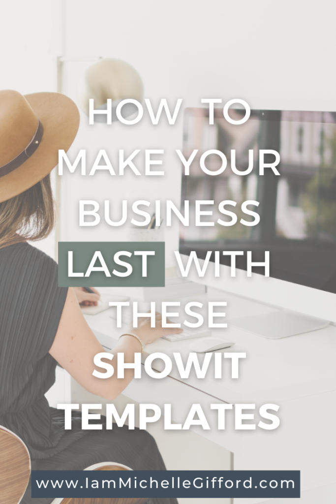 my showit templates are designed to make you money and make your business last. www.iammichellegifford.com