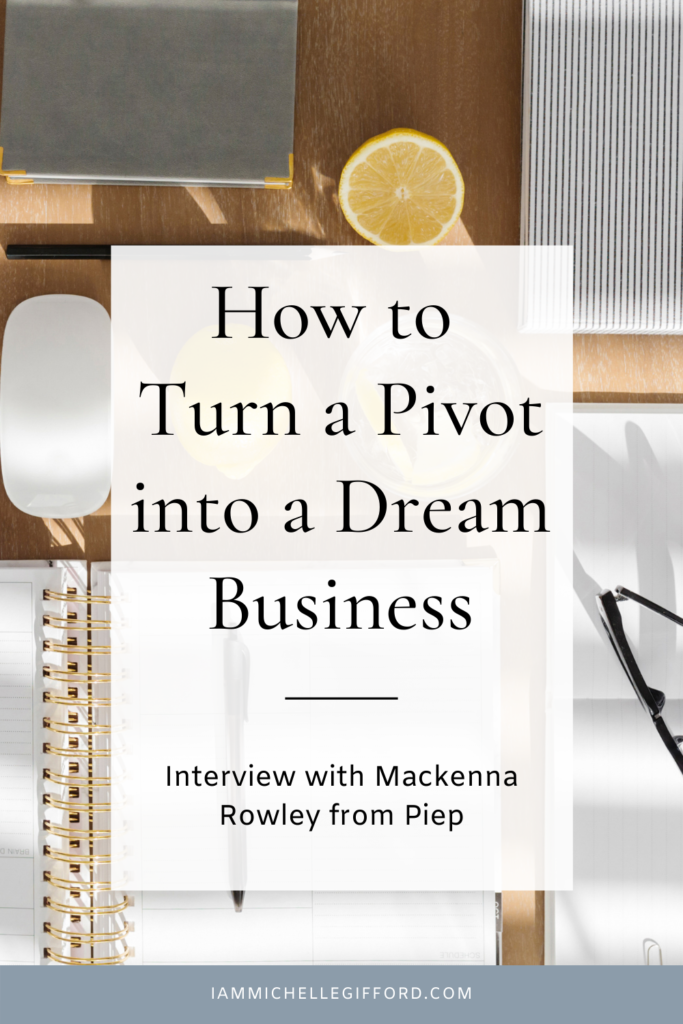 Learn why making pivots is good for your business. www.iammichellegifford.com