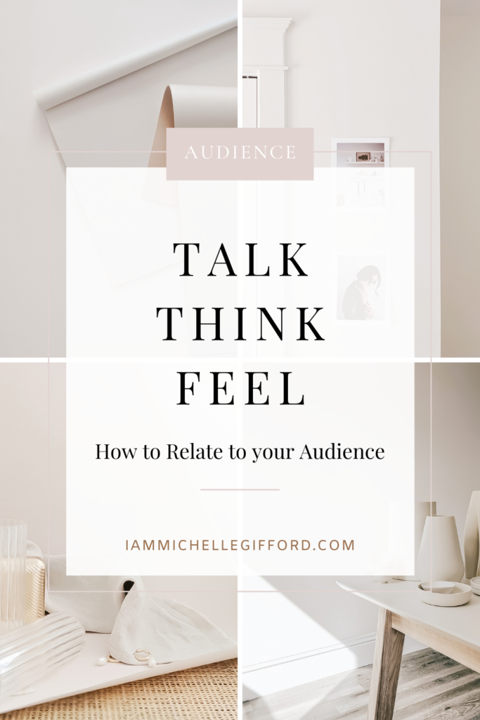 Relate to your audience by speaking their language. wwwiammichellegifford.com