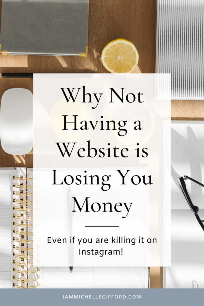 why having a website is the best thing you can do for your business. www.iammichellegifford.com