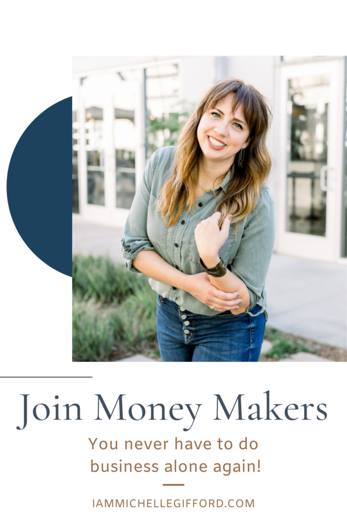 Get access to courses, community and coaching in my money maker's group. www.iammichellegifford.com