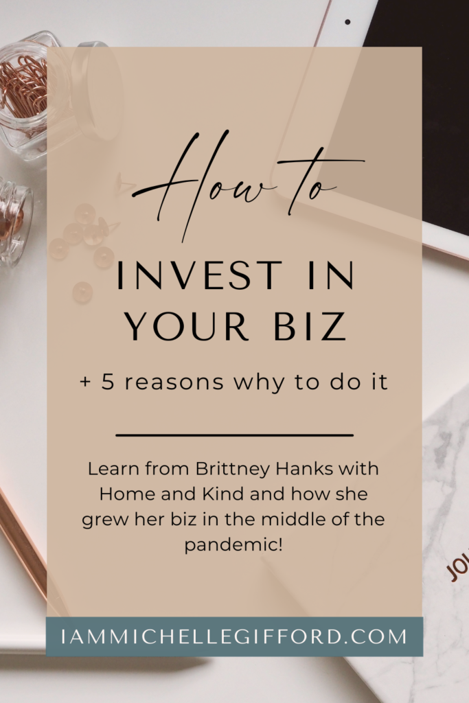 how to invest in your business. www.iammichellegifford.com