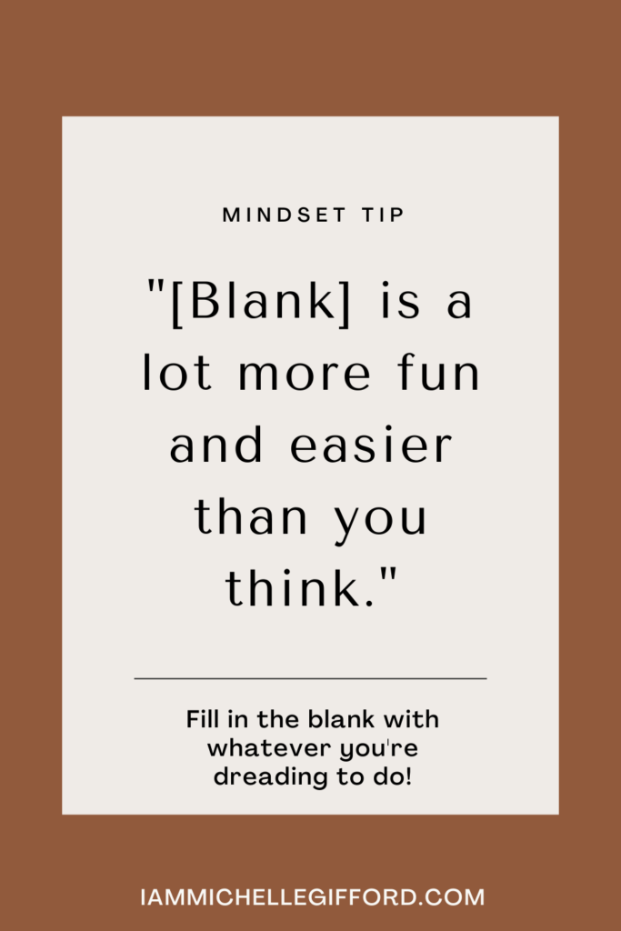 mindset trick for small biz owners. www.iammichellegifford.com