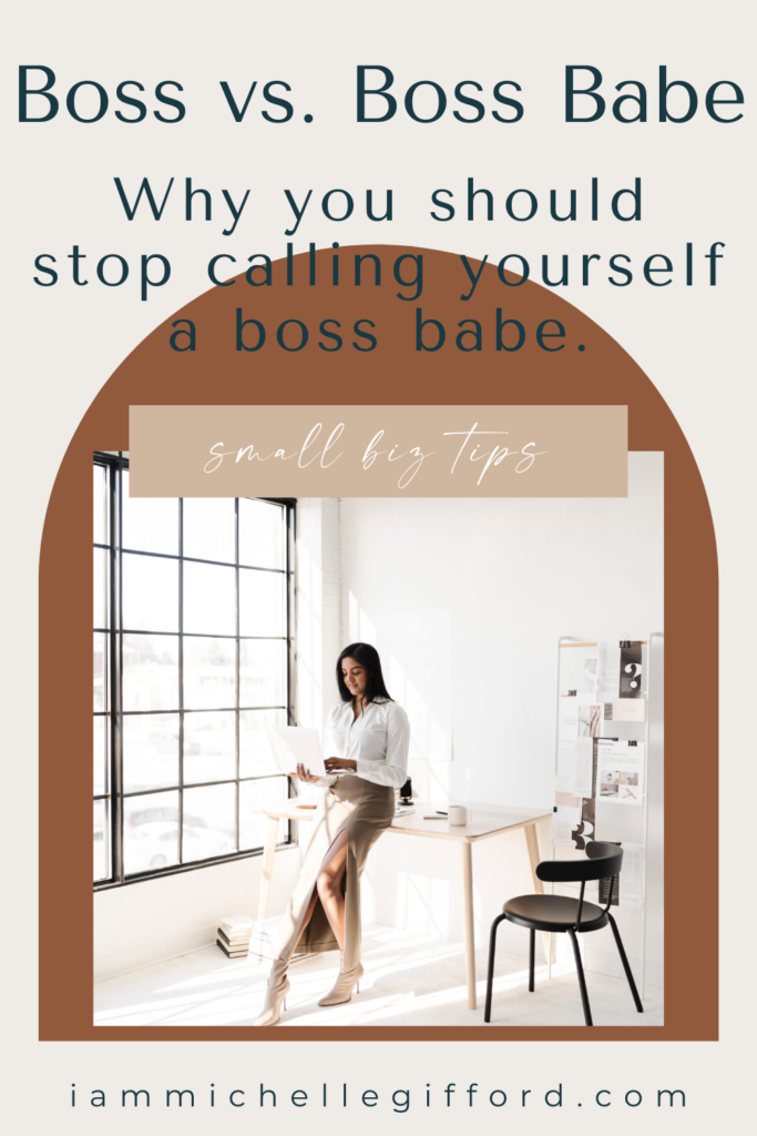 how to see yourself as a boss. www.iammichellegifford.com