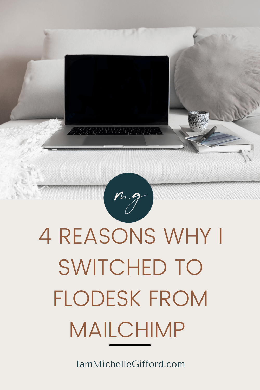 4 Reasons Why I Switched to Flodesk From Mailchimp. Open Laptop resting on sofa. IamMichelleGifford.com