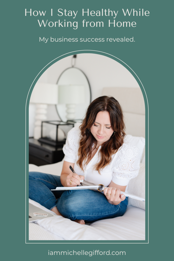 How to Stay Healthy While Working from Home • Michelle Gifford Creative