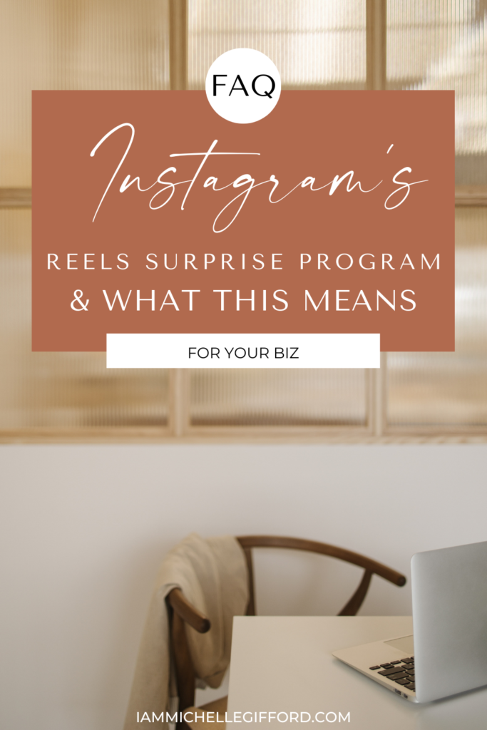 faqs about the reels surprise program hosted by instagram. www.iammichellegifford.com