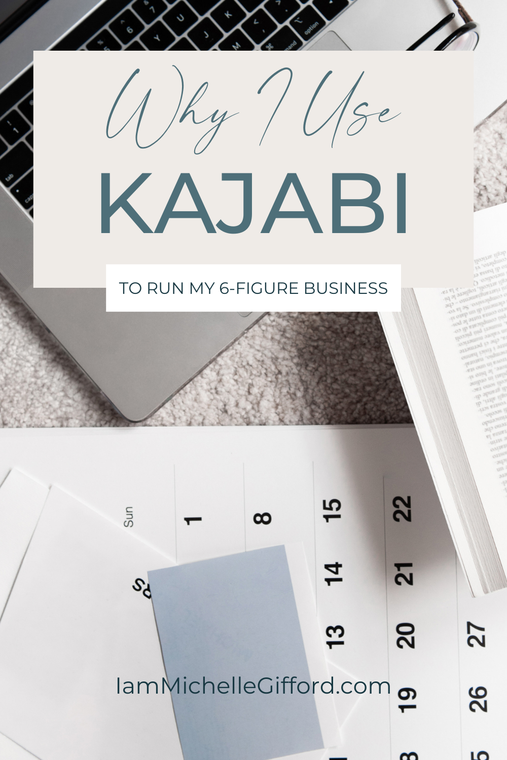 Why I Use Kajabi to Run my 6-Figure Business