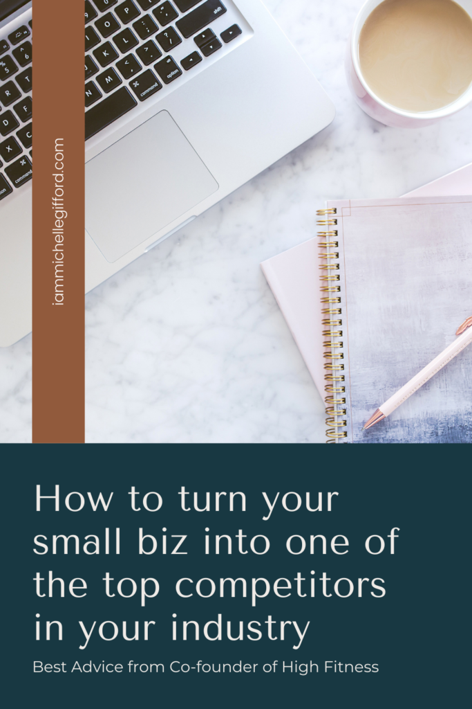 how to turn your small biz into one of the top competitors in your industry. The most life-changing advice from someone who learned how to flip the script and build an empire--and how you can too. www.iammichellegifford.com